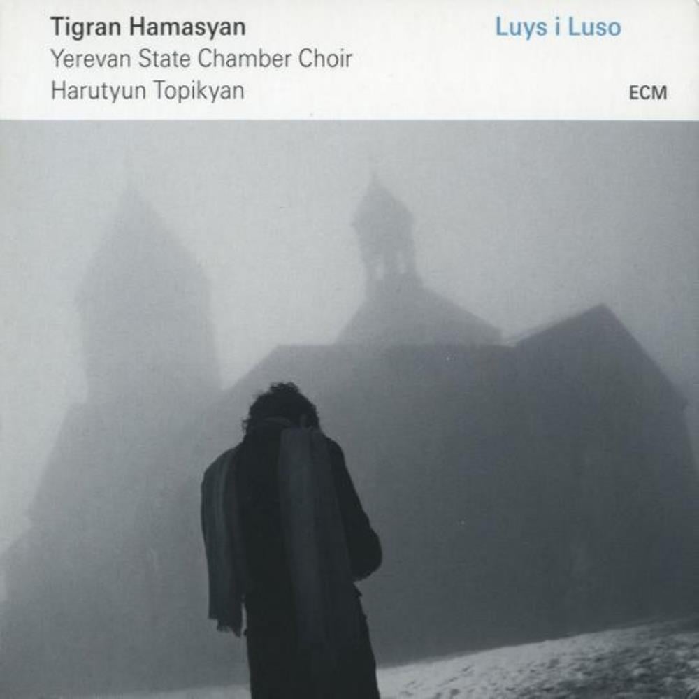 Tigran Hamasyan - Luys I Luso (with Yerevan State Chamber Choir / Harutyun Topikyan) CD (album) cover