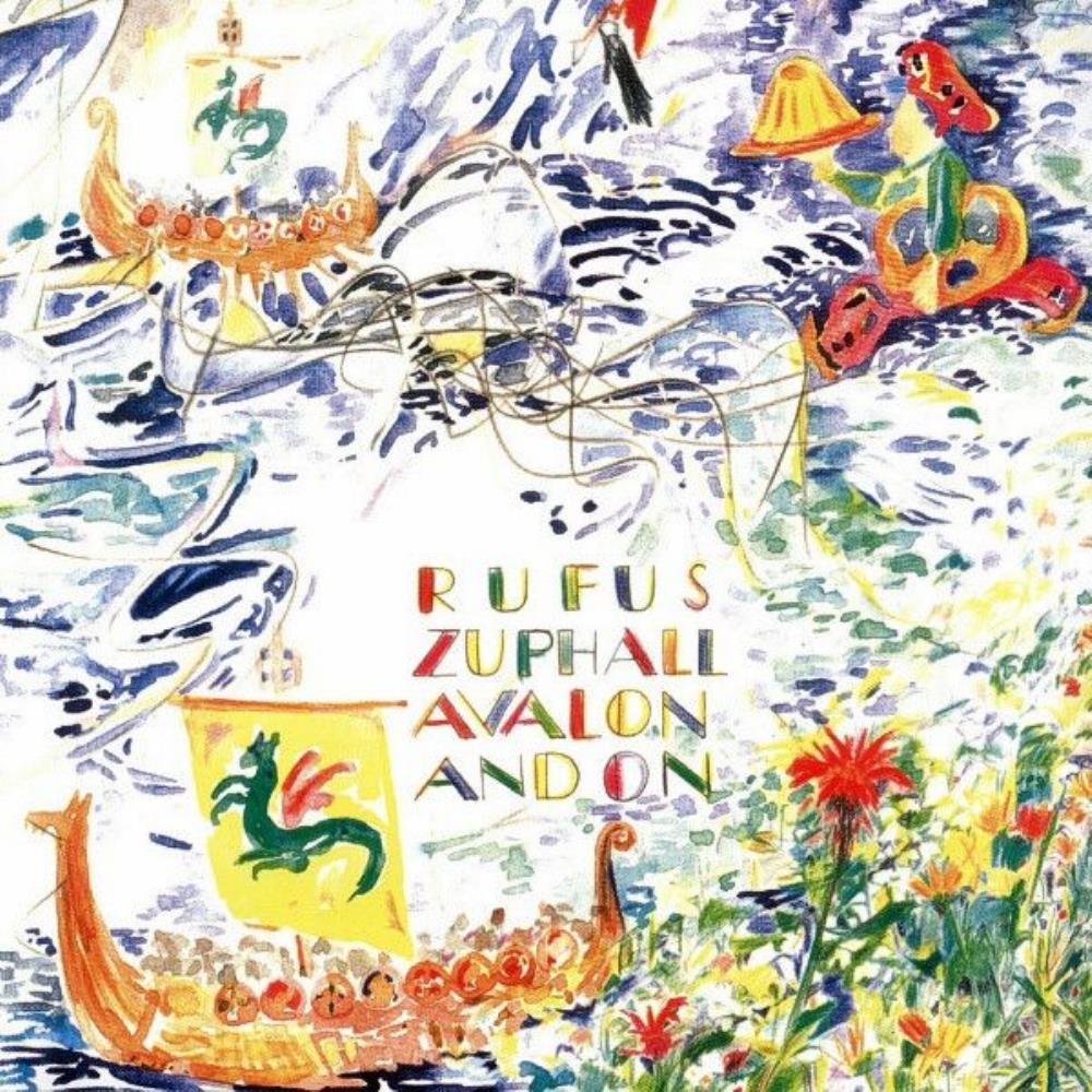Rufus Zuphall Avalon And On album cover