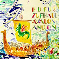 Rufus ZuphallAvalon And On album cover Rufus Zuphall Avalon And On album cover