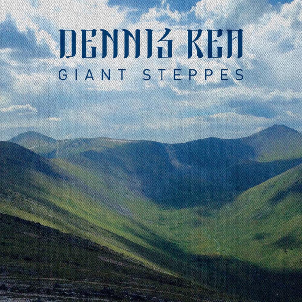 Dennis Rea - Giant Steppes CD (album) cover