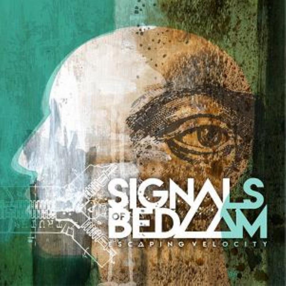 Signals of Bedlam Escaping Velocity album cover