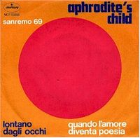 Aphrodite's Child - Lontano dagli Occhi/ Quando L'amore Diventa Poesia (7