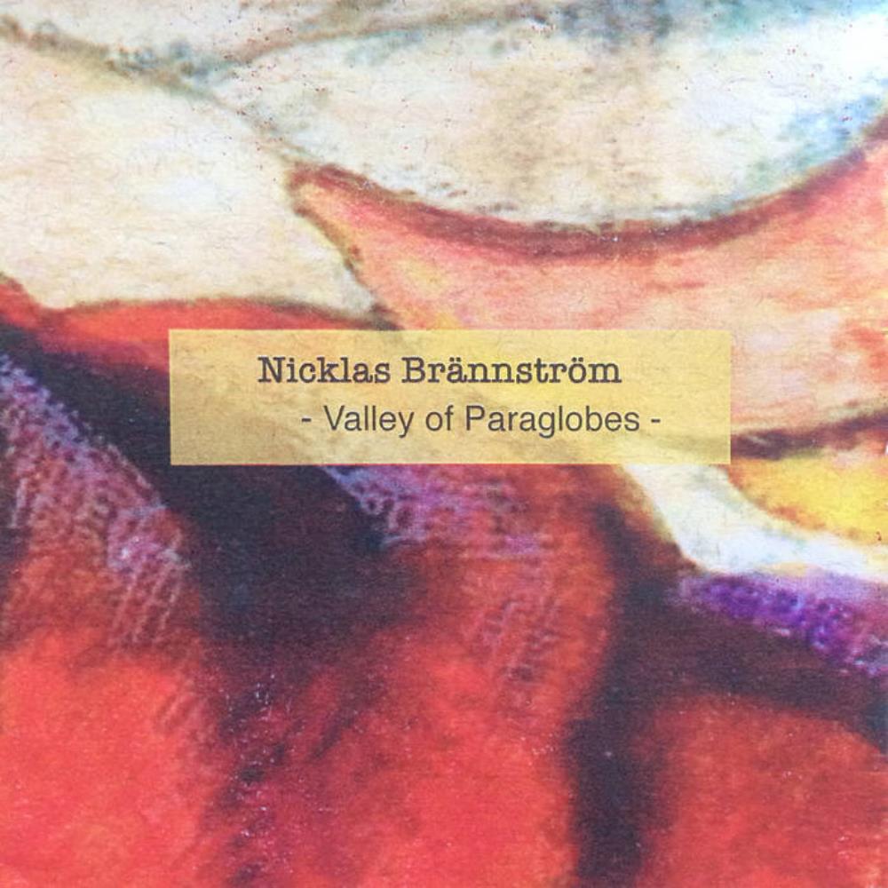 Nicklas Brnnstrm - Valley of Paraglobes CD (album) cover