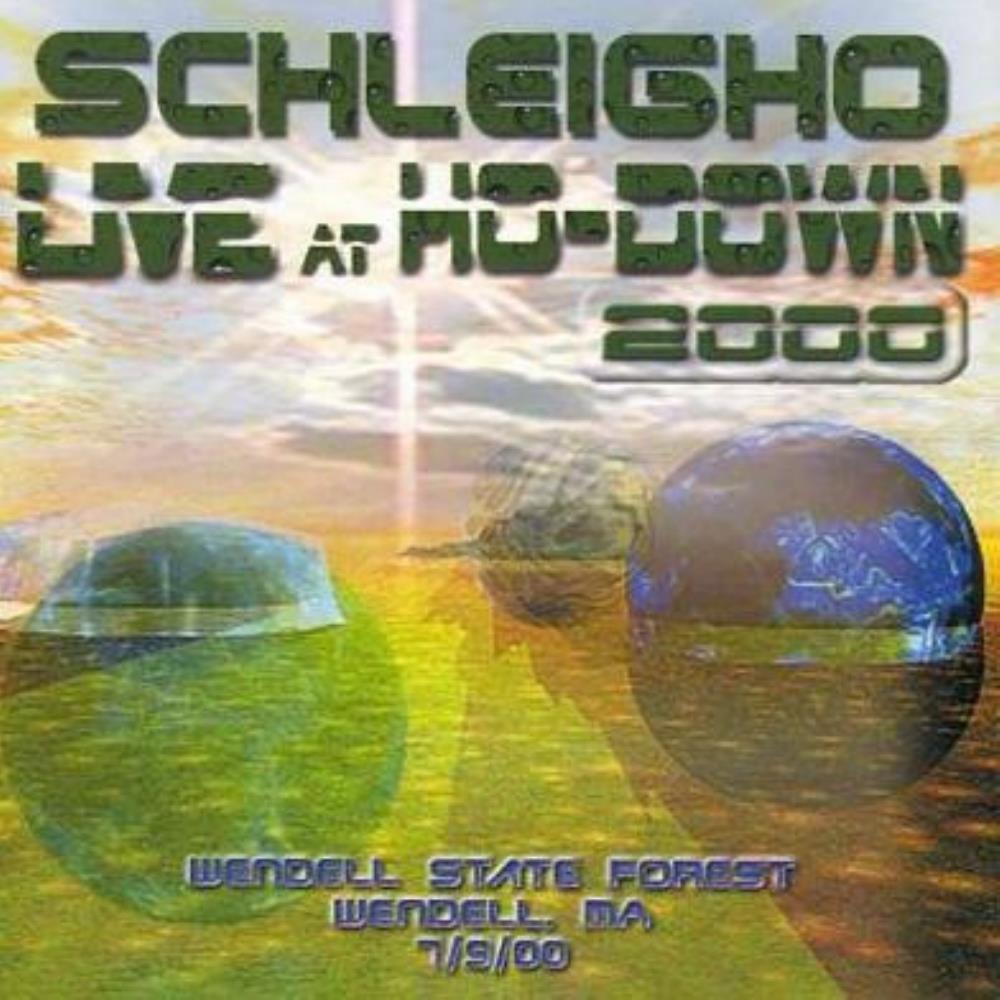 Schleigho Live at Ho-Down 2000 album cover