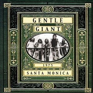 Gentle Giant - Santa Monica Freeway CD (album) cover