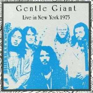 Gentle Giant Live In New York 1975 album cover