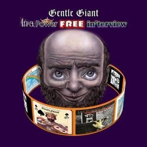 Gentle Giant - In A Power Free In'terview CD (album) cover