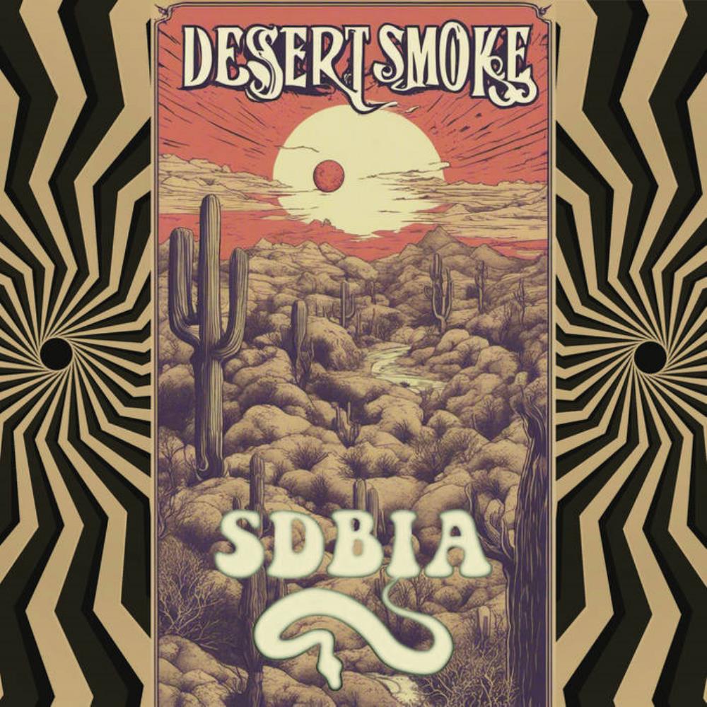 Snakes Don't Belong In Alaska Desert Smoke album cover