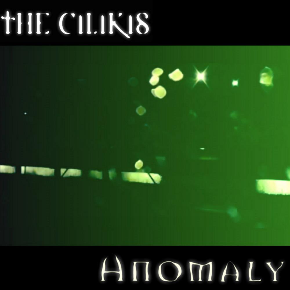The Cilikis - Anomaly CD (album) cover