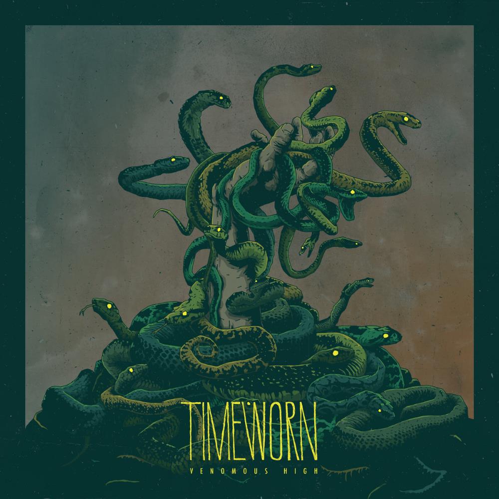 Timeworn - Venomous High CD (album) cover