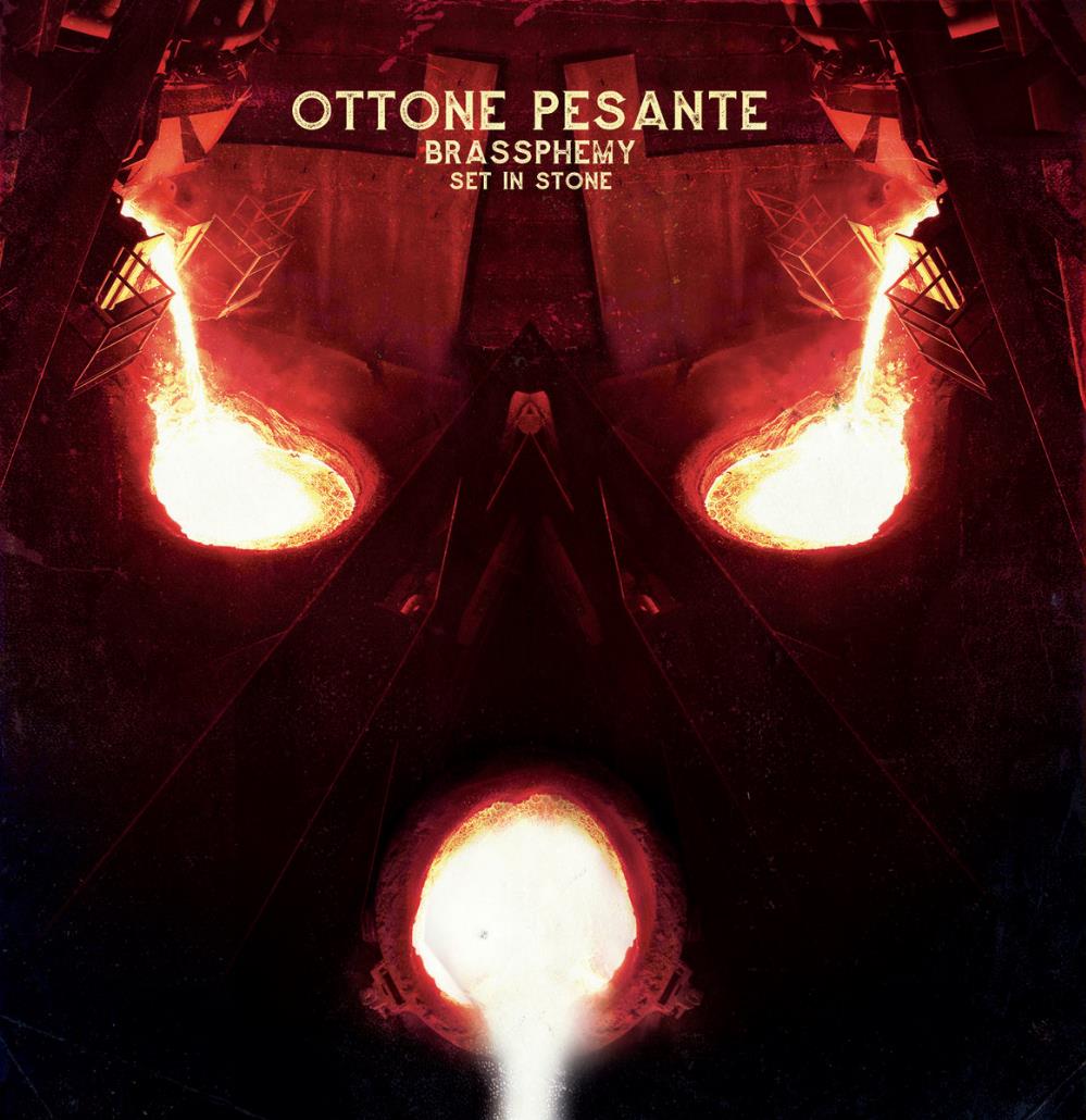 Ottone Pesante Brassphemy Set in Stone album cover