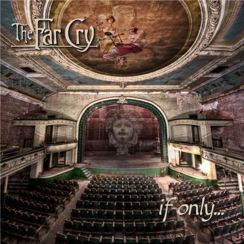The Far Cry - If Only... CD (album) cover