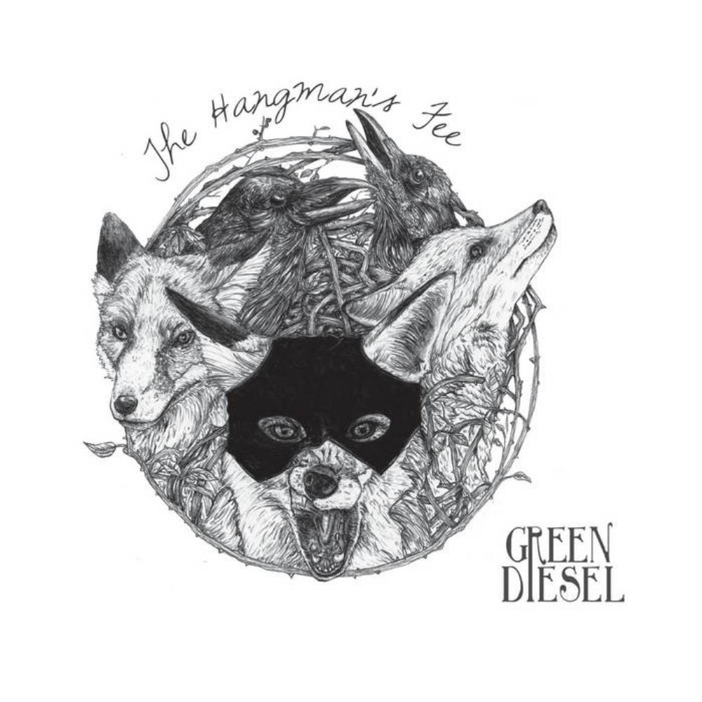 Green Diesel - The Hangman's Fee CD (album) cover