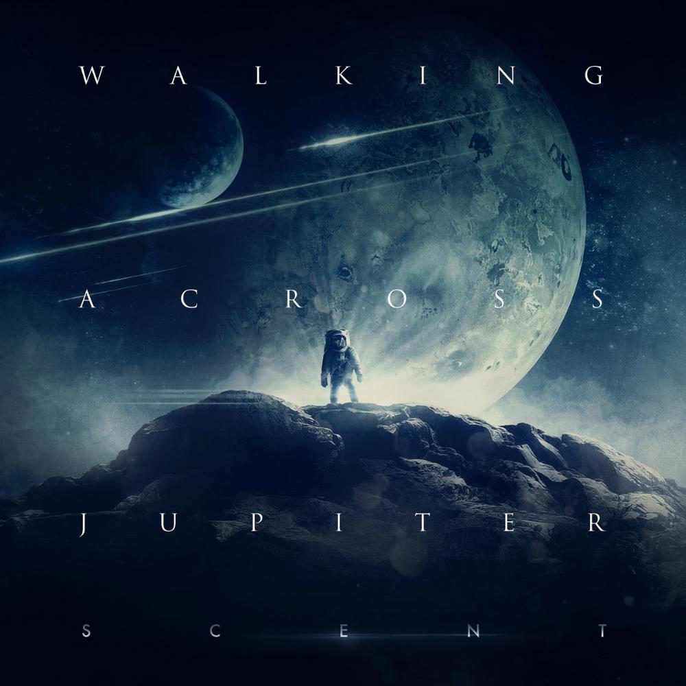 Walking Across Jupiter - Scent CD (album) cover