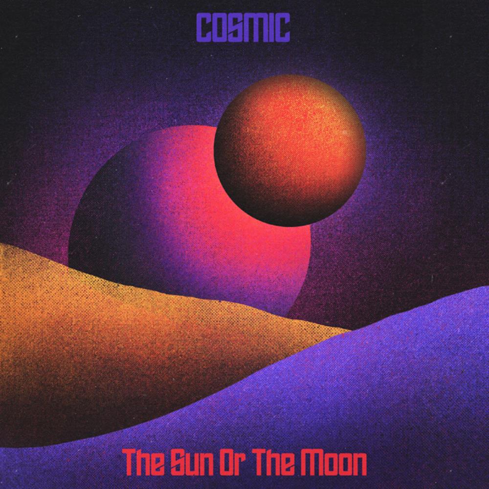 The Sun Or The Moon - Cosmic CD (album) cover