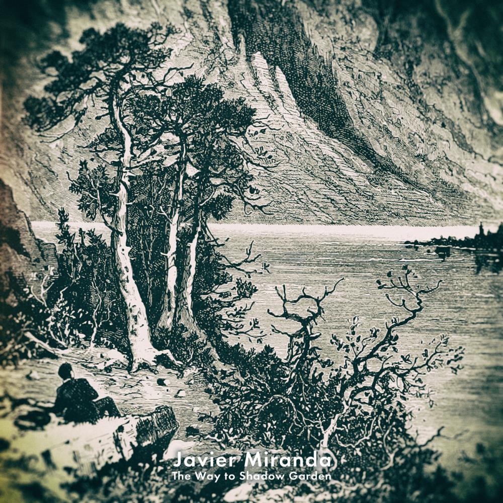 Javier Miranda - The Way to Shadow Garden CD (album) cover