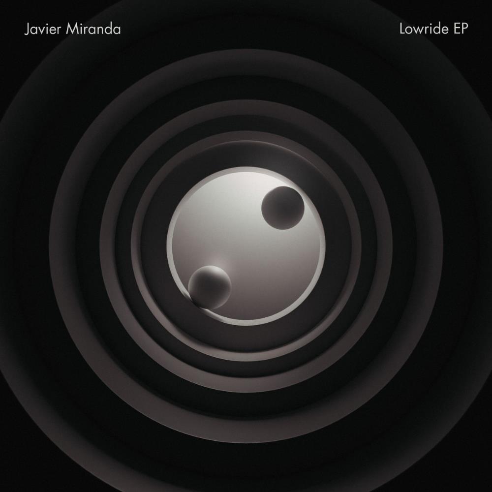 Javier Miranda - Lowride EP CD (album) cover