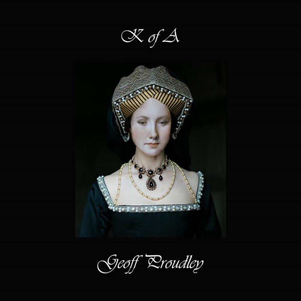 Geoff Proudley - Katherine of Aragon CD (album) cover