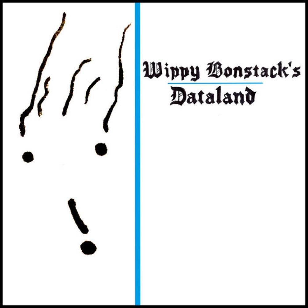 Wippy Bonstack Wippy Bonstack's Dataland album cover