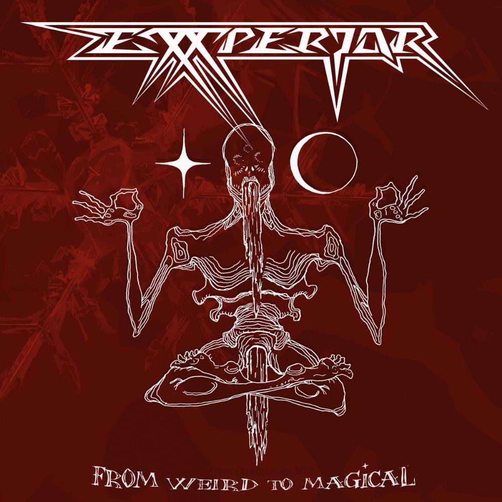Exxperior From Weird to Magical album cover
