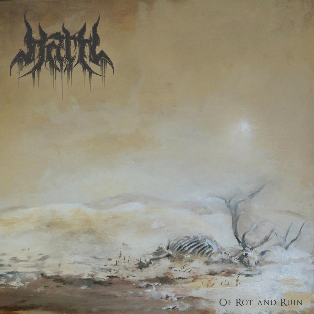 Hath - Of Rot and Ruin CD (album) cover