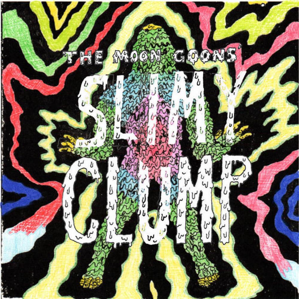 Moon Goons Slimy Clump album cover