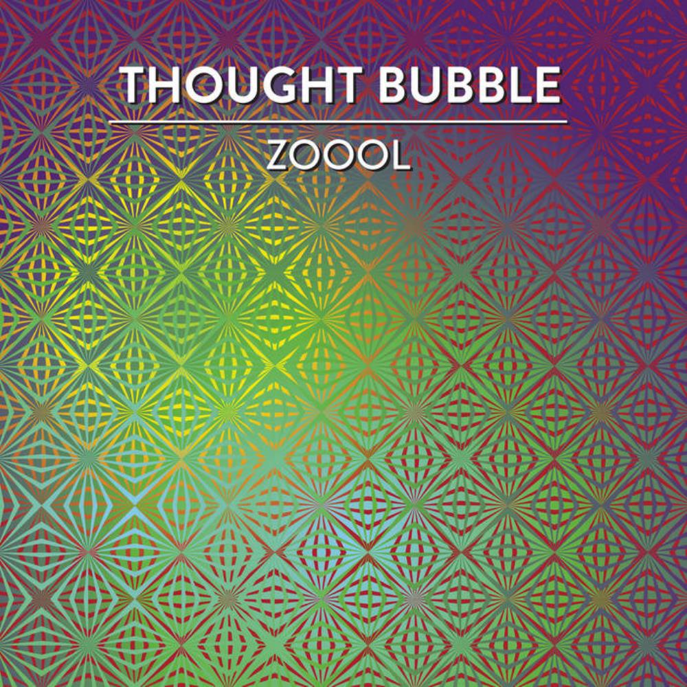 Thought Bubble Zoool album cover