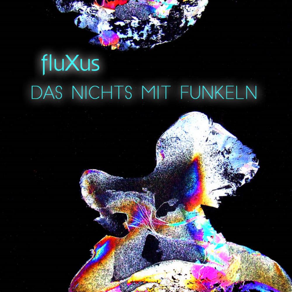 fluXus Das Nichts Mit Funkeln album cover