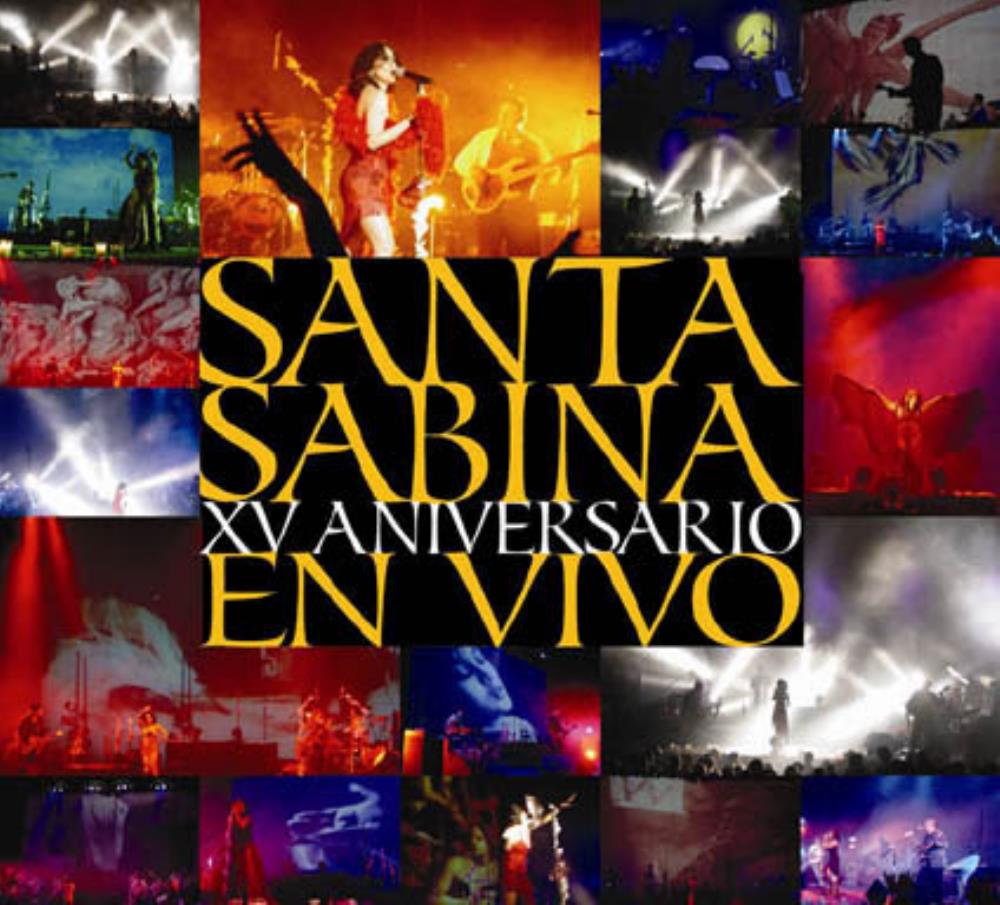 Santa Sabina XV Aniversario en vivo album cover