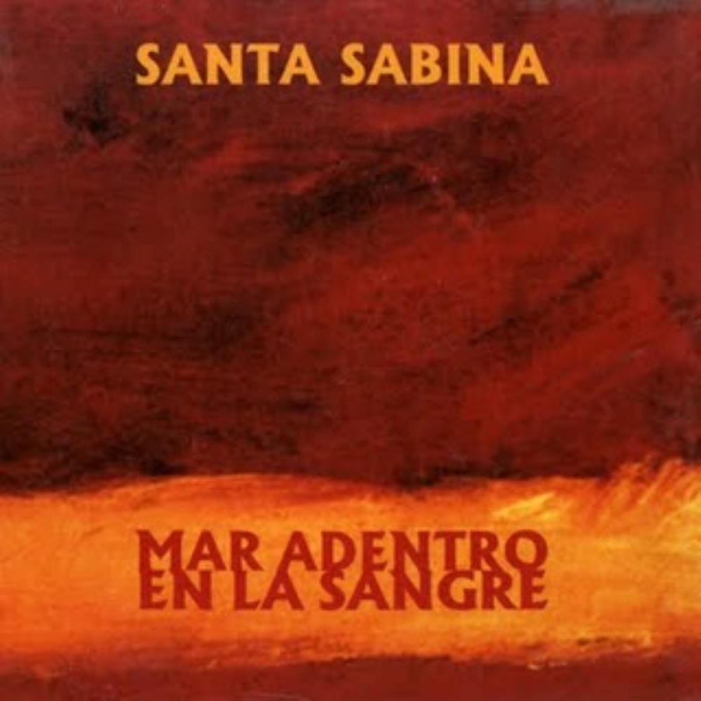Santa Sabina Mar adentro en la sangre album cover