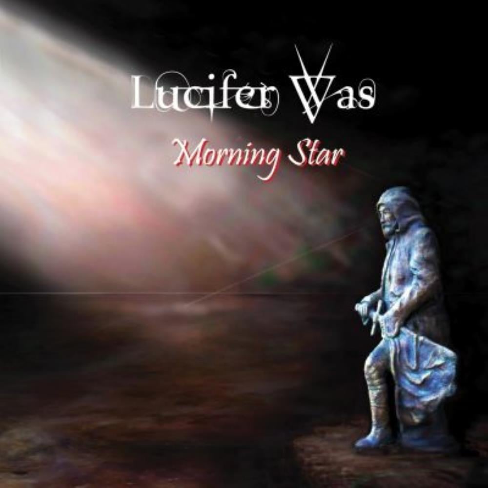 Lucifer Was - Morning Star CD (album) cover