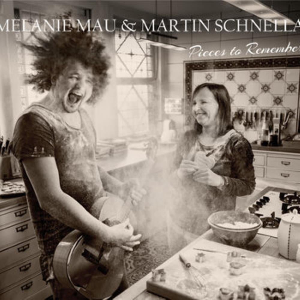 Melanie Mau and Martin Schnella Pieces to Remember album cover