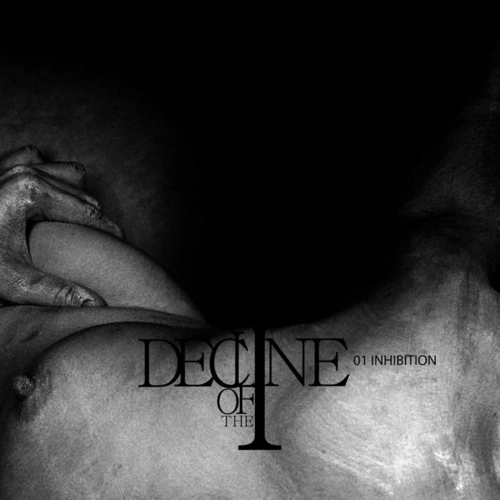 Decline of the I Inhibition album cover