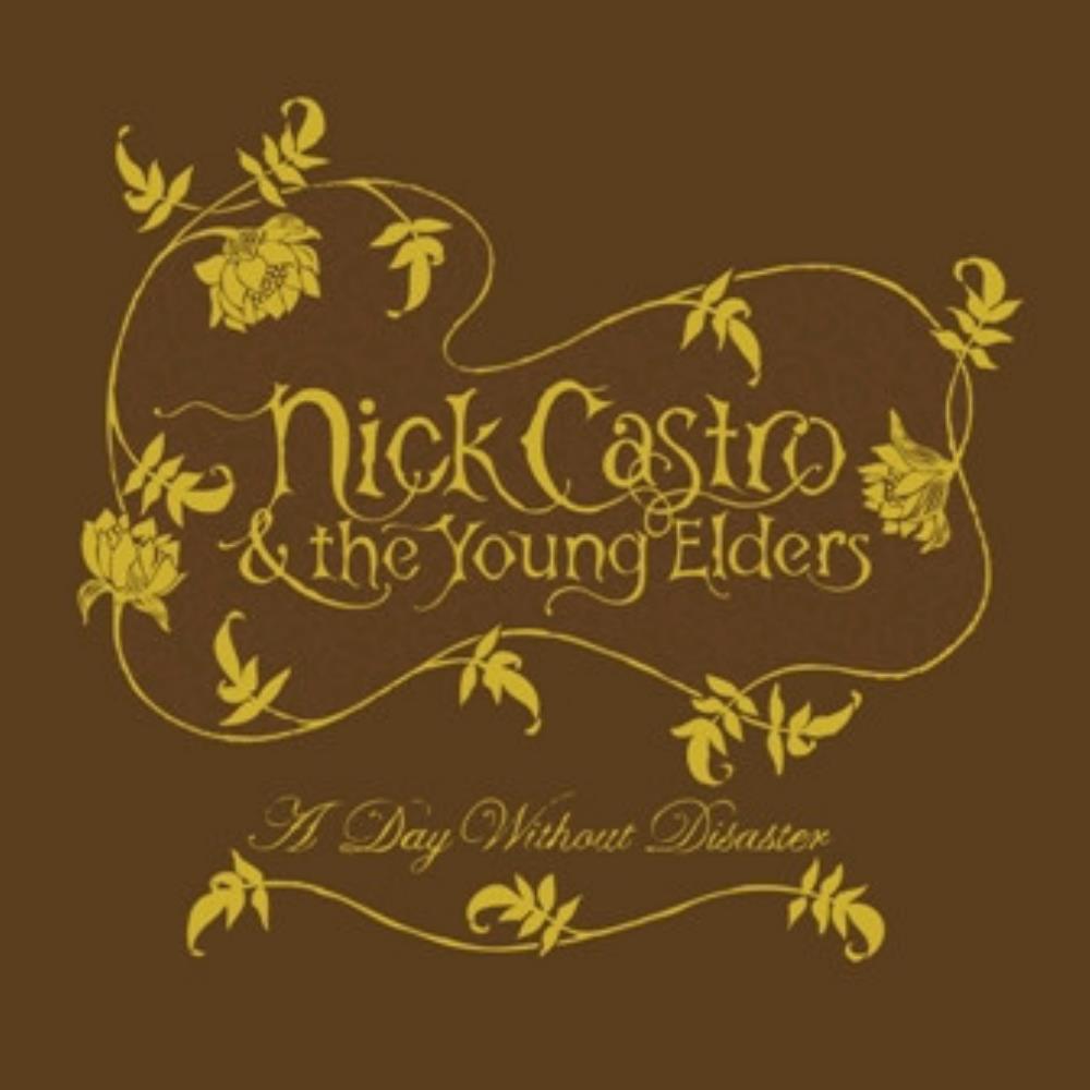 Nick Castro - A Day Without Disaster (with The Young Elders) CD (album) cover