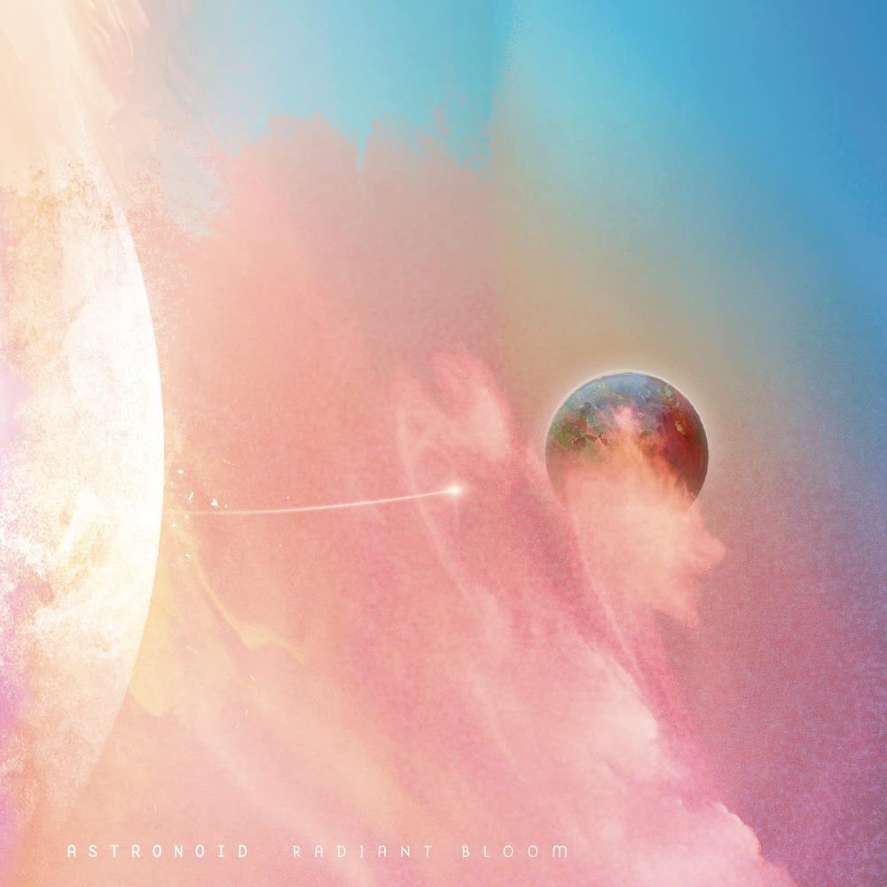 Astronoid - Radiant Bloom CD (album) cover