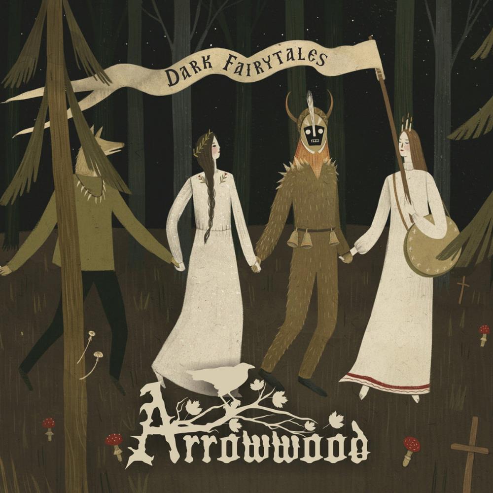 Arrowwood - Dark Fairytales CD (album) cover