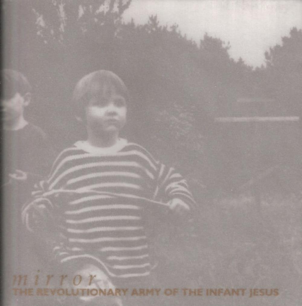 Revolutionary Army of the Infant Jesus - Mirror CD (album) cover