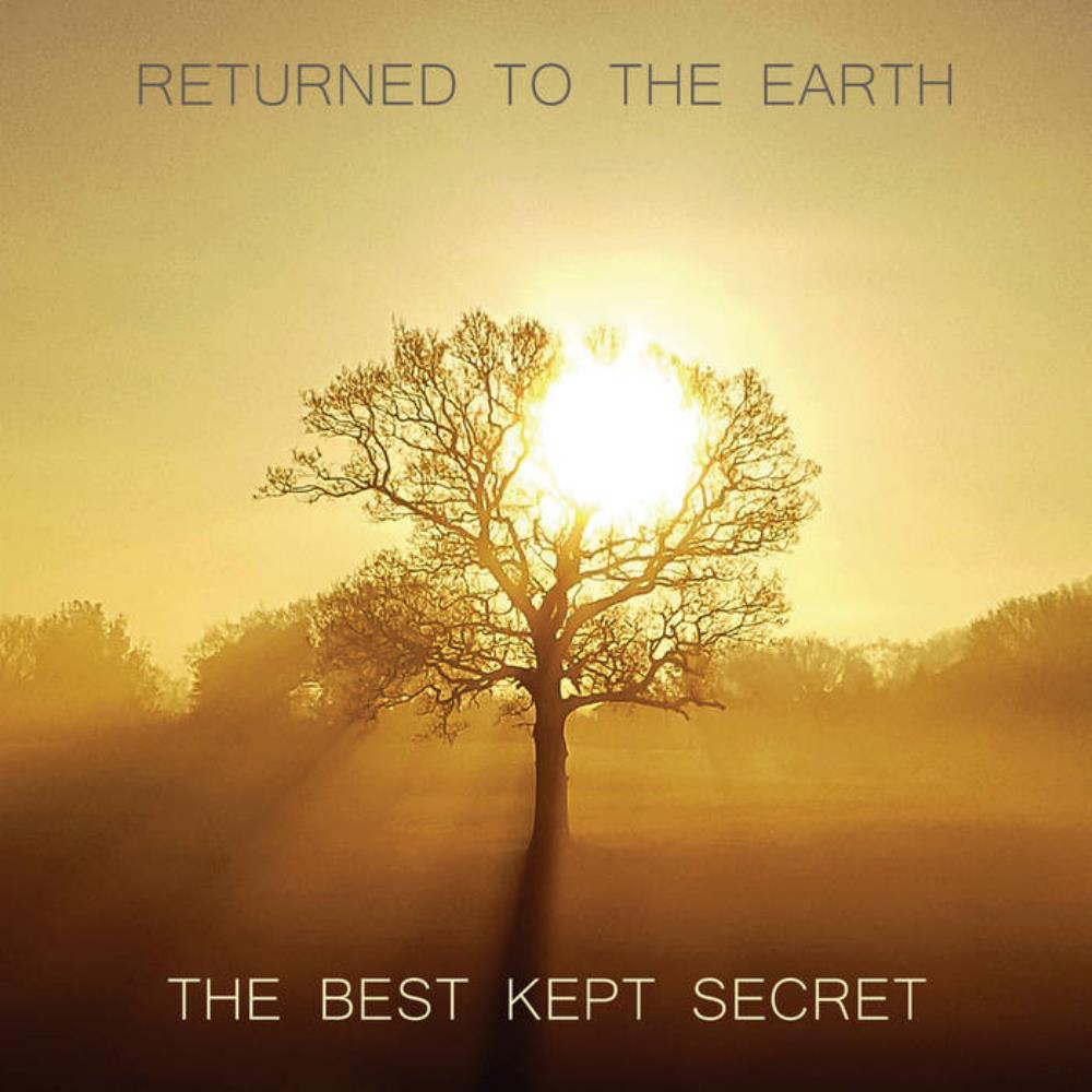 Returned To The Earth The Best Kept Secret album cover
