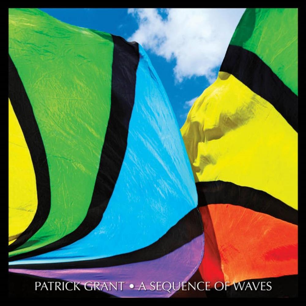 Patrick Grant A Sequence of Waves (Twelve Stories and a Dream) album cover