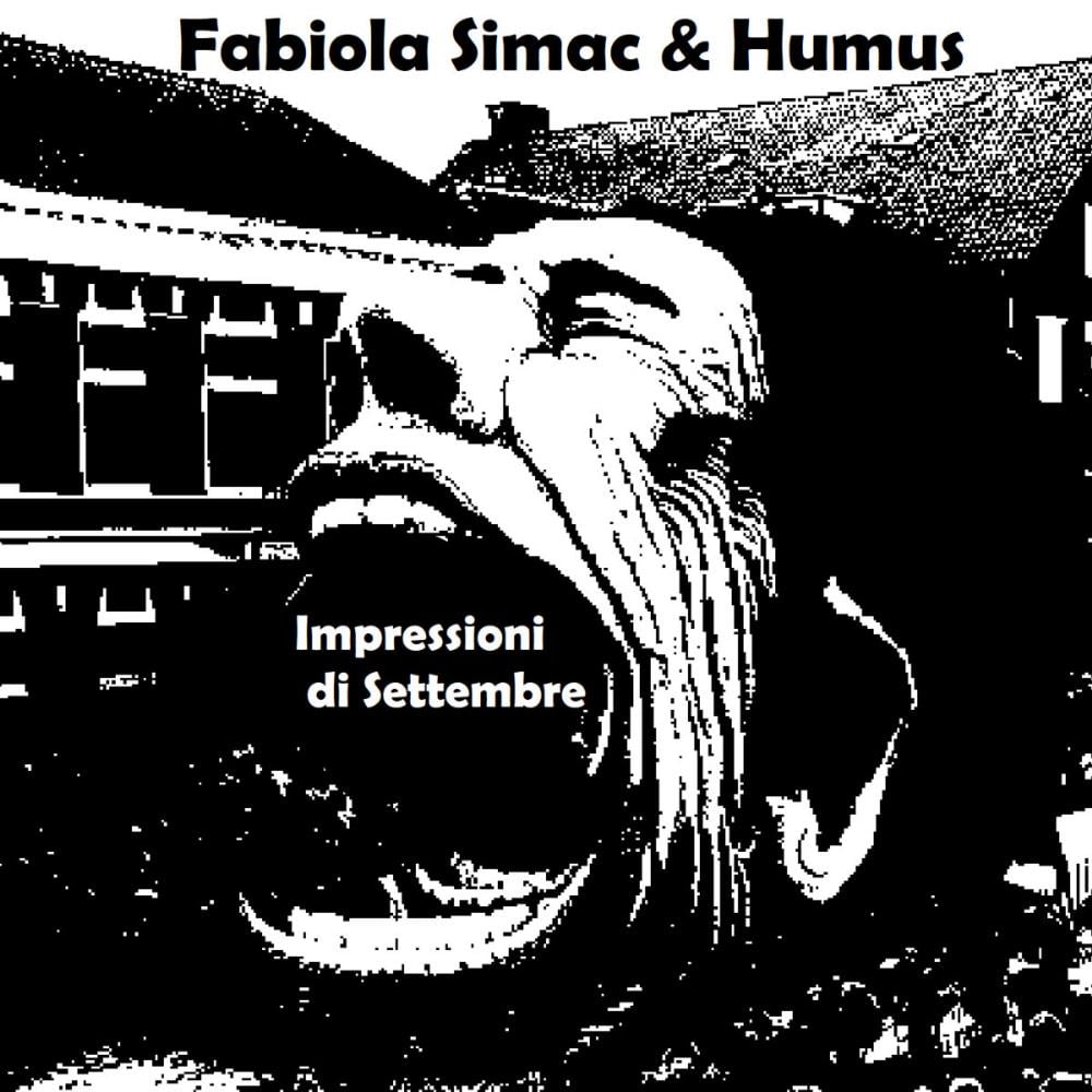 Fabiola Simac Fabiola Simac & Humus: Impressioni di Settembre album cover
