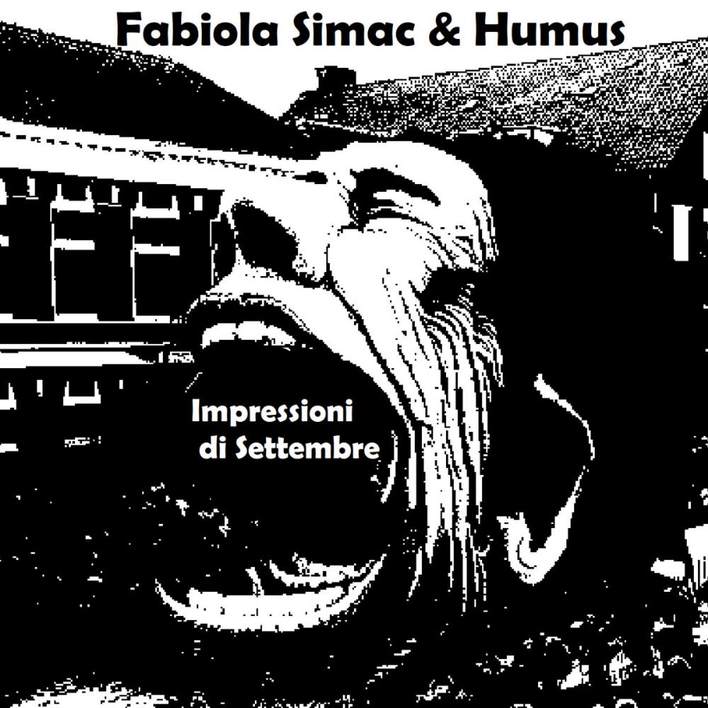 Fabiola Simac Fabiola Simac & Humus: Impressioni di Settembre album cover