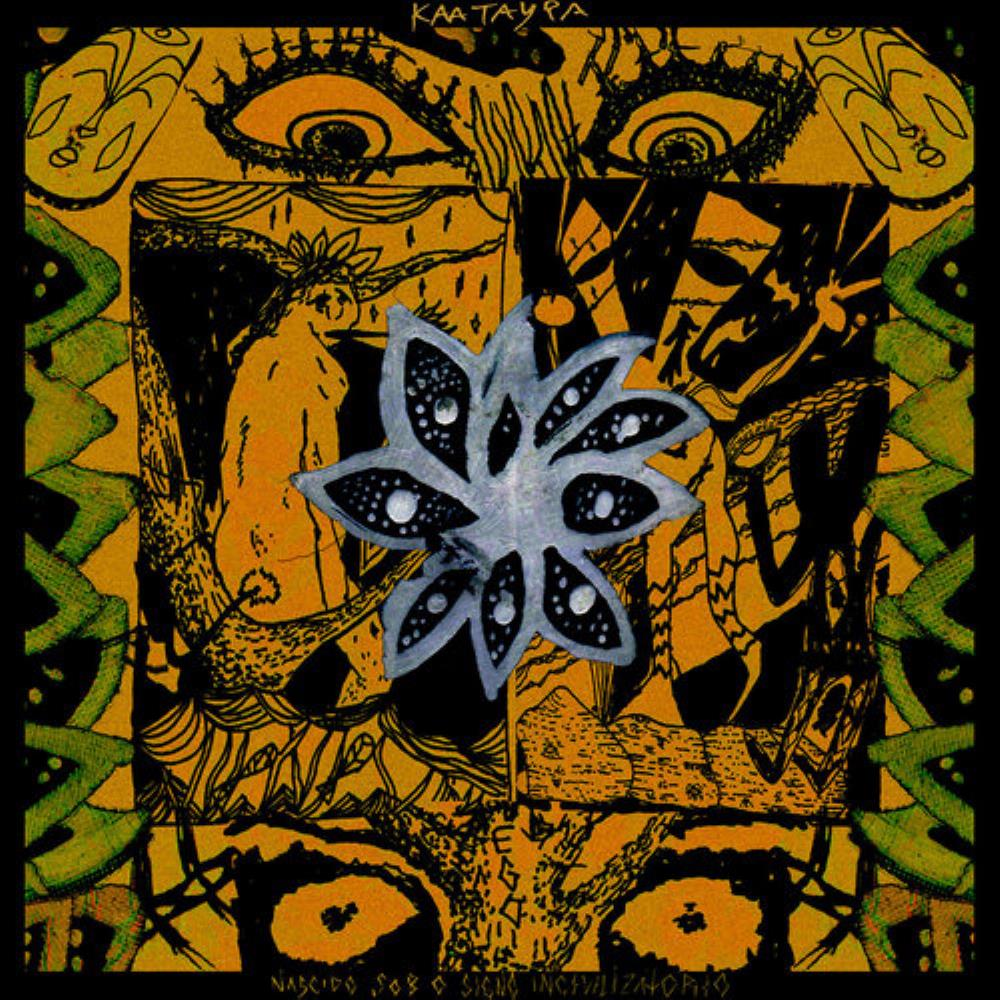 Kaatayra - Nascido Sob o Signo Incivilizatrio CD (album) cover