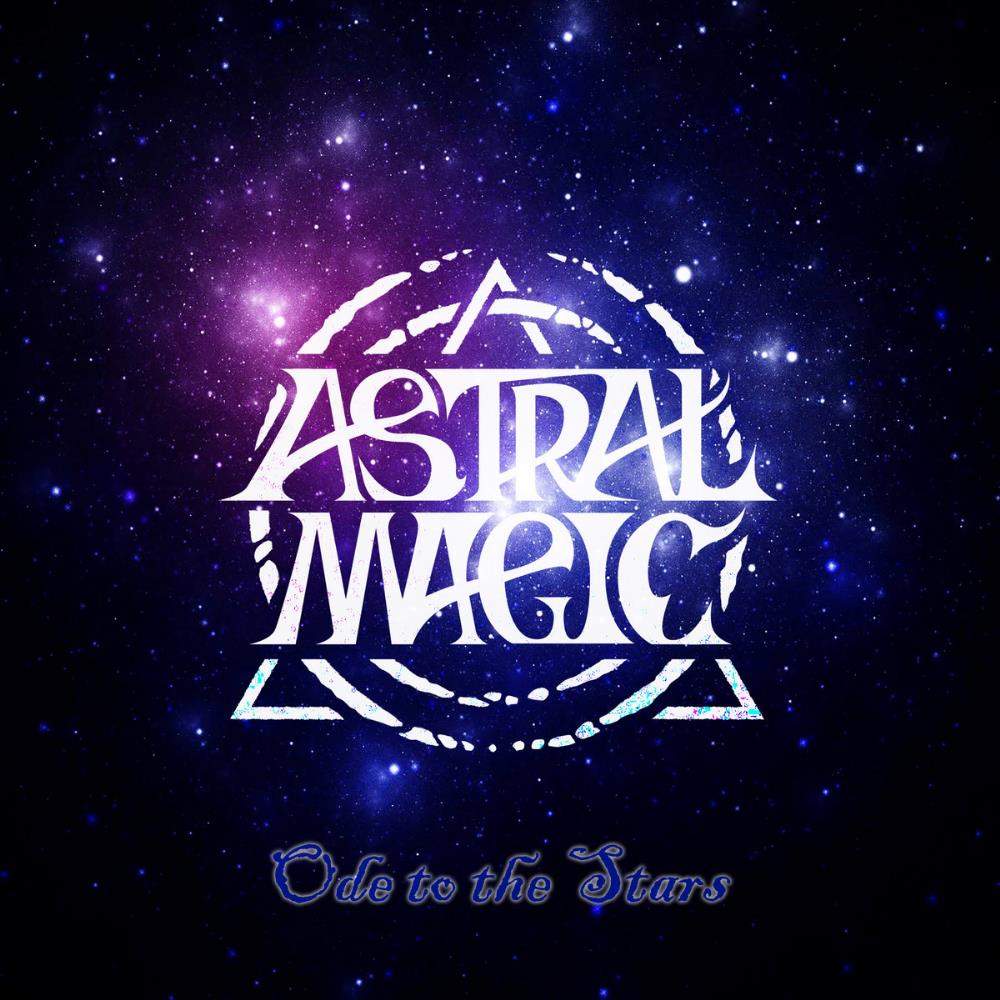 Astral Magic Ode to the Stars album cover
