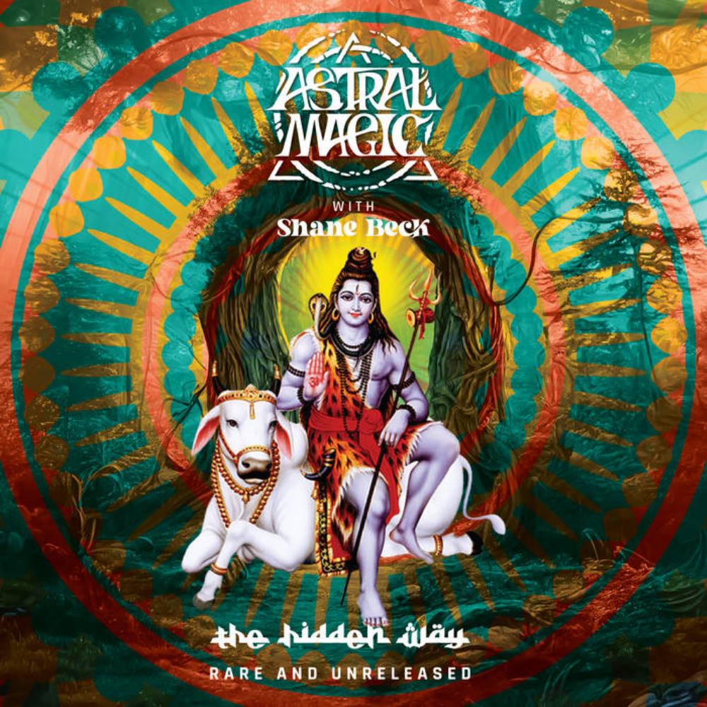 Astral Magic The Hidden Way - Rare and Unreleased album cover