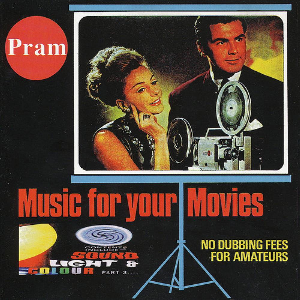 Pram - Music for Your Movies CD (album) cover