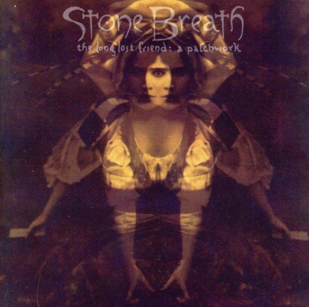 Stone Breath The Long Lost Friend: A Patchwork album cover