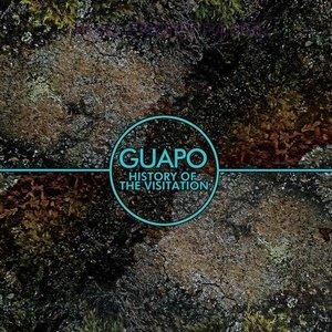 Guapo History Of The Visitation album cover