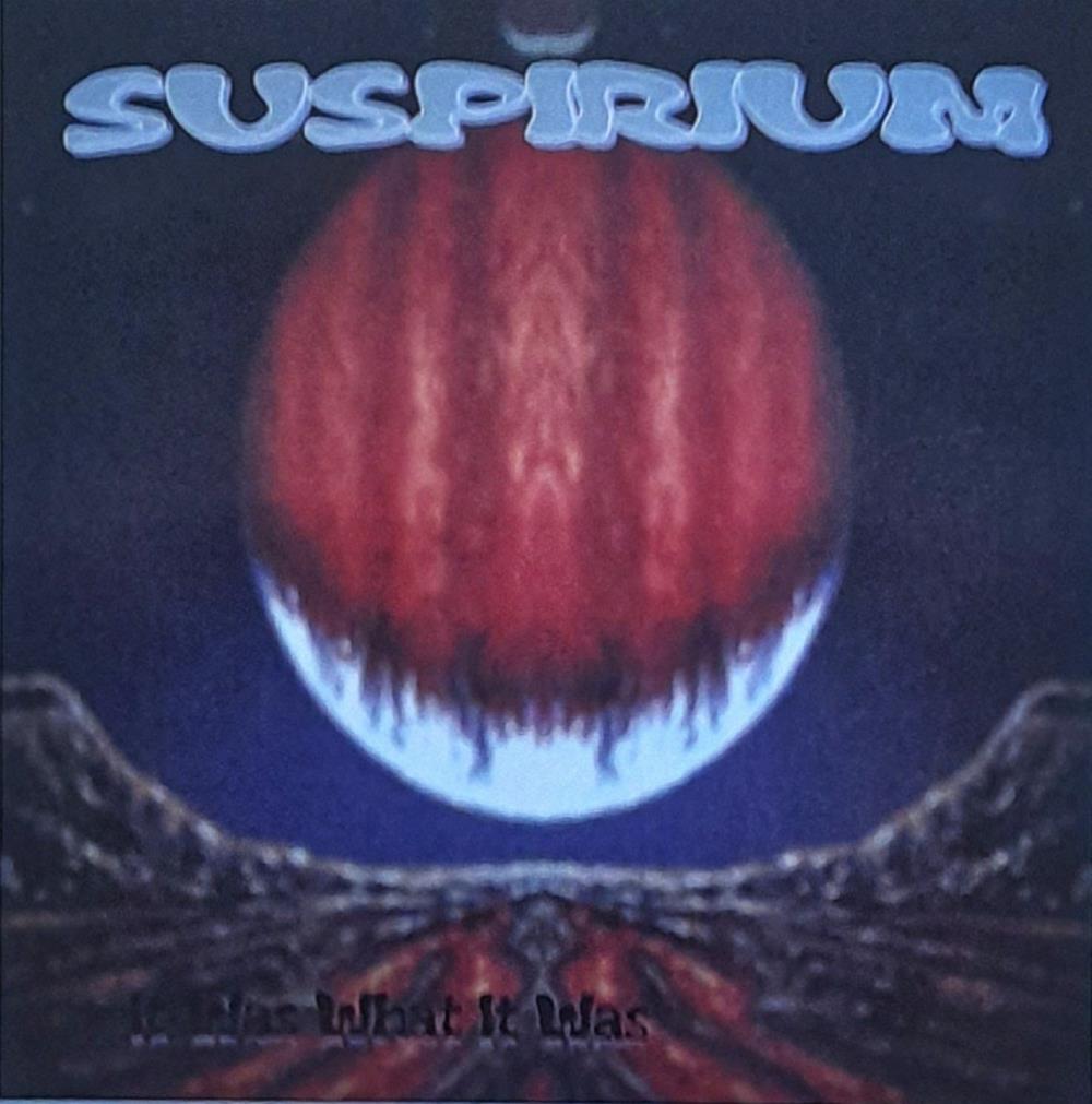 Suspirium - It Was What It Was CD (album) cover