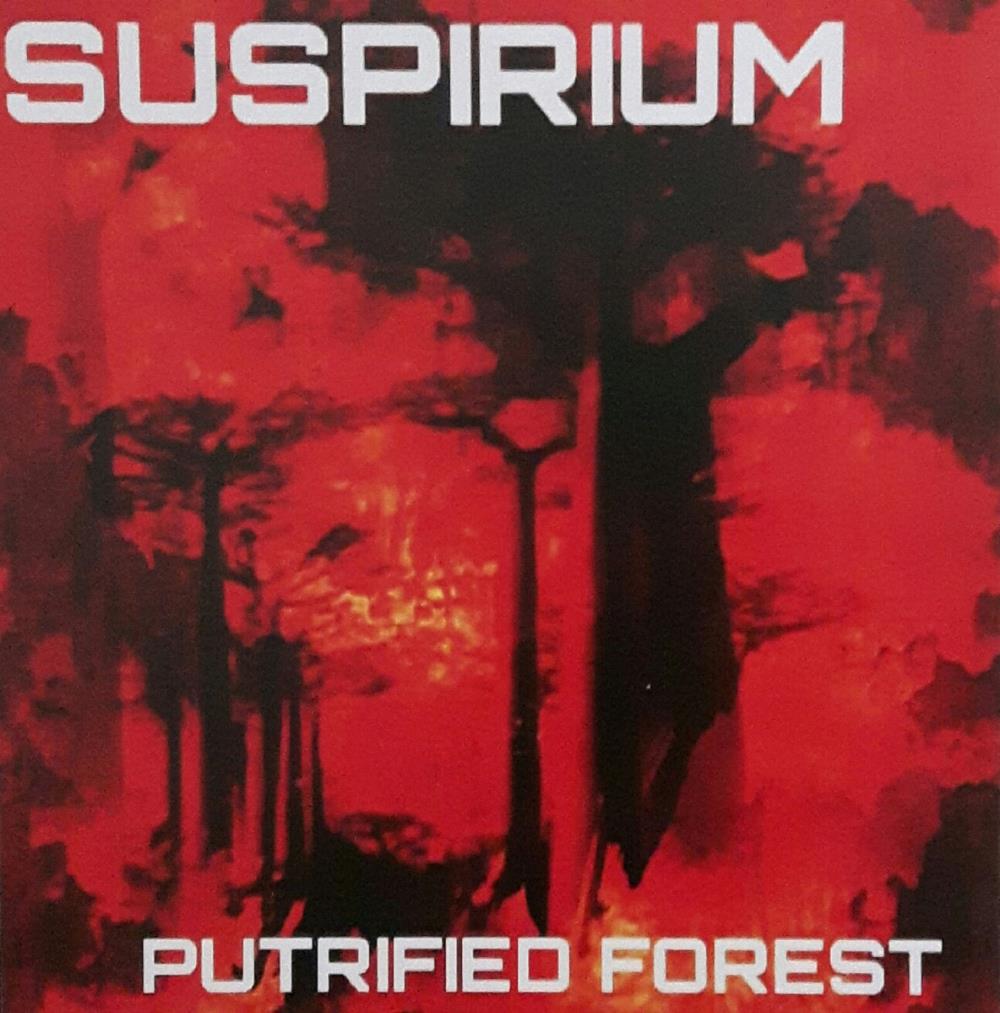 Suspirium Putrified Forest album cover
