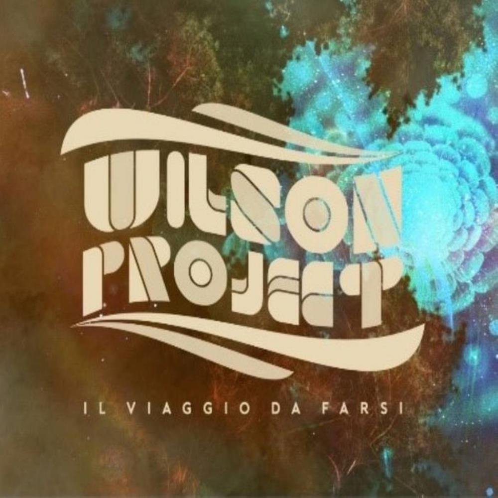 Wilson Project - il Viaggio da farsi CD (album) cover